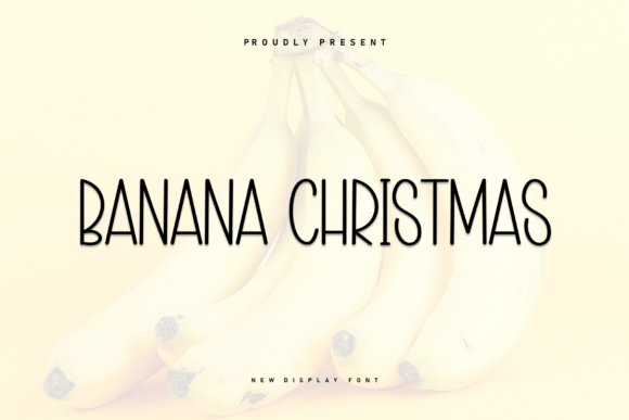 Banana Christmas: A Minimal Display Font for Modern Web Design