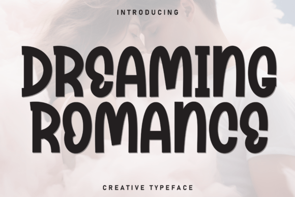 Dreaming Romance Font for Creative Projects