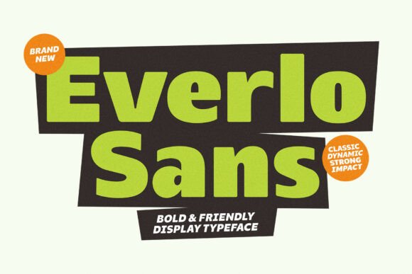 Everlo Sans: A Bold Display Font for Creative Projects