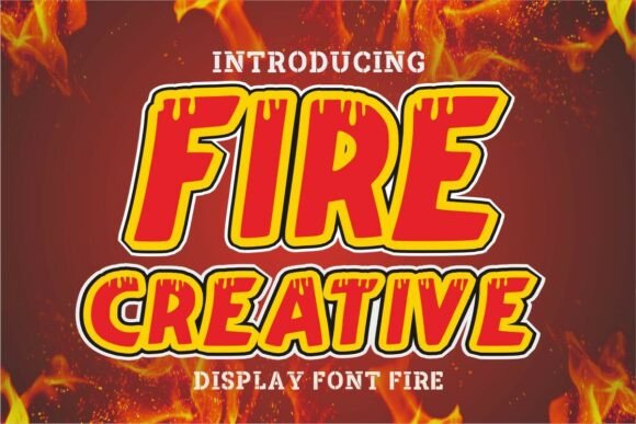 Fire Creative Font: A Display Typeface for Editorial Designers