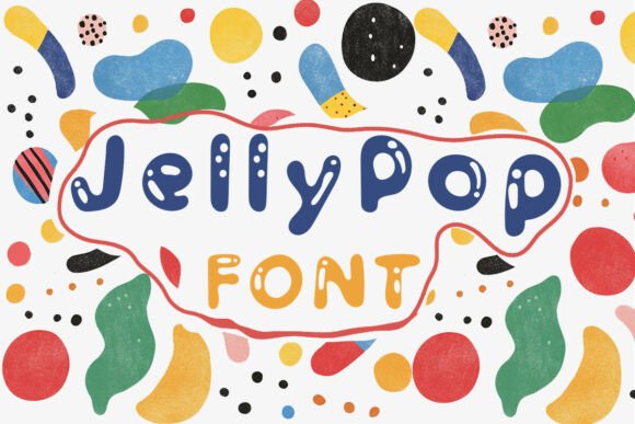 Jelly Pop: A Playful Handwritten Display Font for Digital Designers