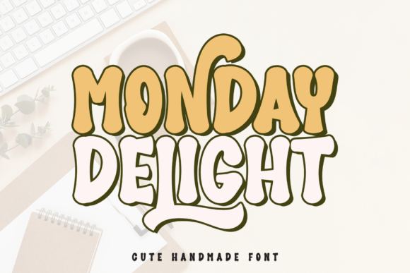Monday Delight Font for Creative Projects