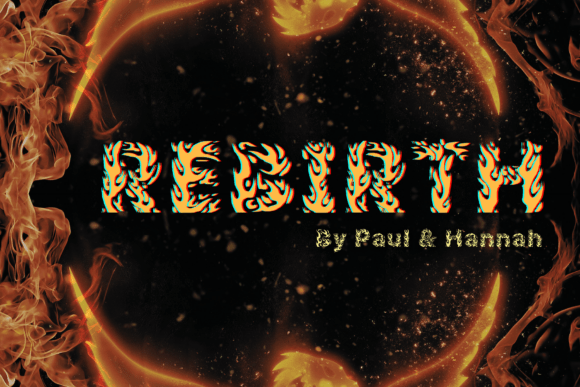 Rebirth: A Fire Font for Bold Campaigns