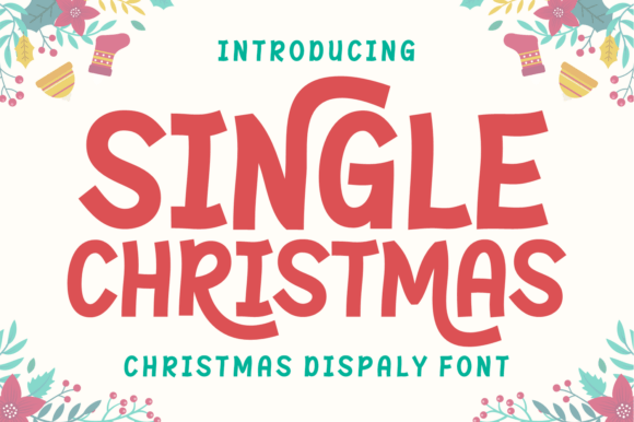 Single Christmas Font for Web and Brand Design Projects