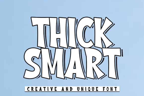 Thick Smart: A Casual Display Font for Small Business Branding