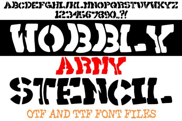Wobbly Army Stencil Font